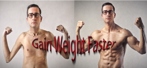 how to gain weight fast