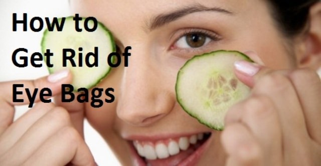 how-to-get-rid-of-eye-bags