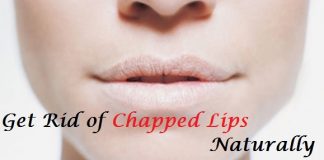 Get rid of chapped lips naturally