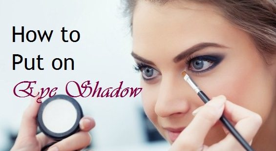 how to put on eye shadow