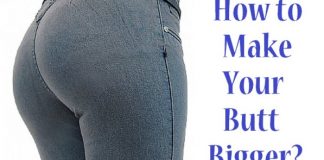 How to make your butt bigger