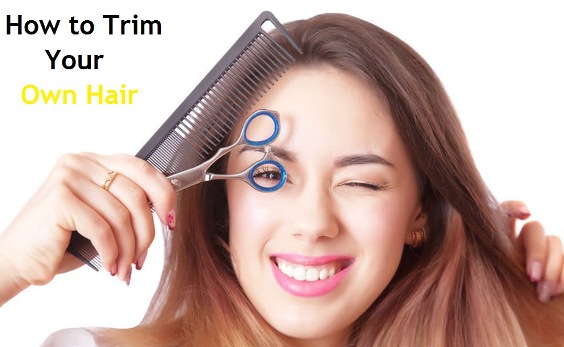 how to trim your own hair